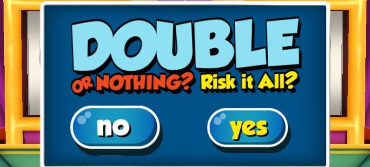 Coin DozerのDouble or Nothing